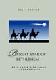 Bright Star of Bethlehem  SATB choral sheet music cover